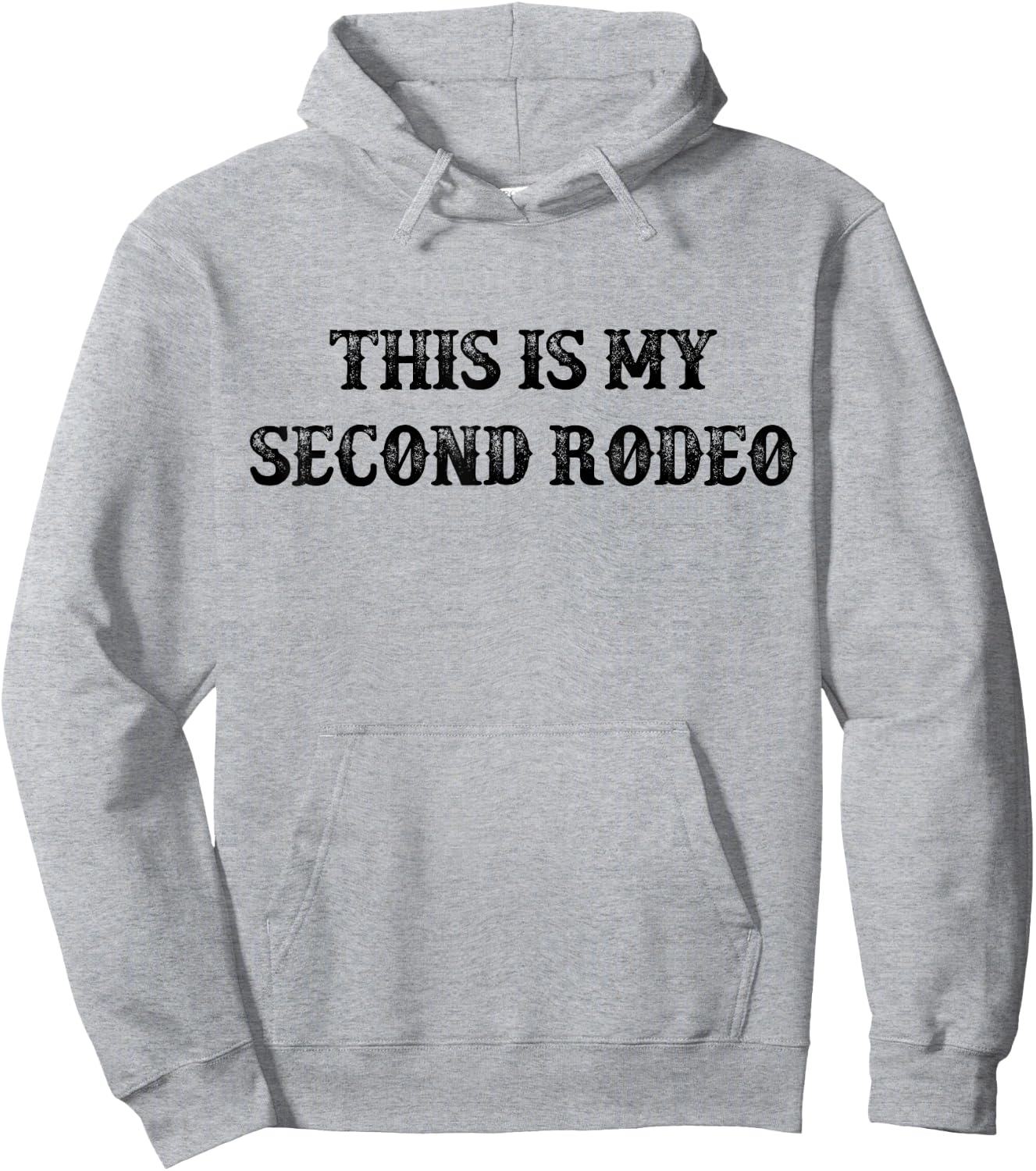 This Is My Second Rodeo vintage retro funny Western Hoodie - Hoodie | Ash