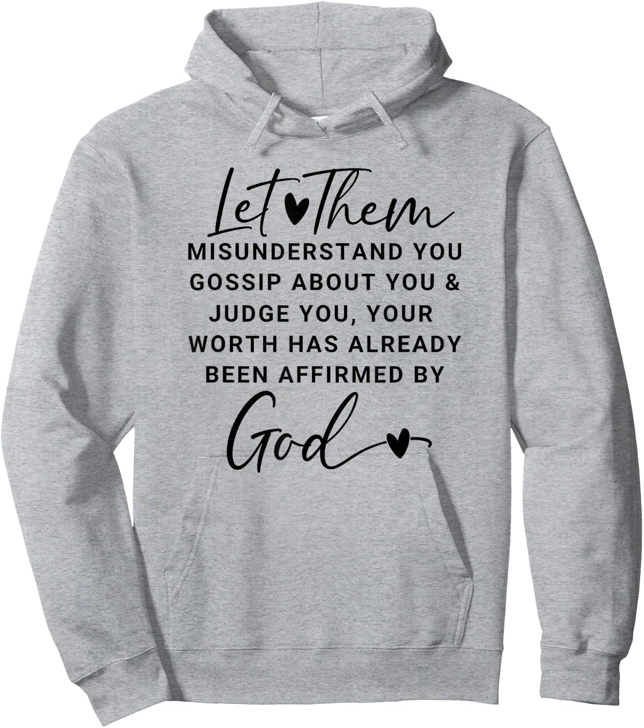 Let Them Graphic Christian Shirts Tops Hoodie - Hoodie | Ash