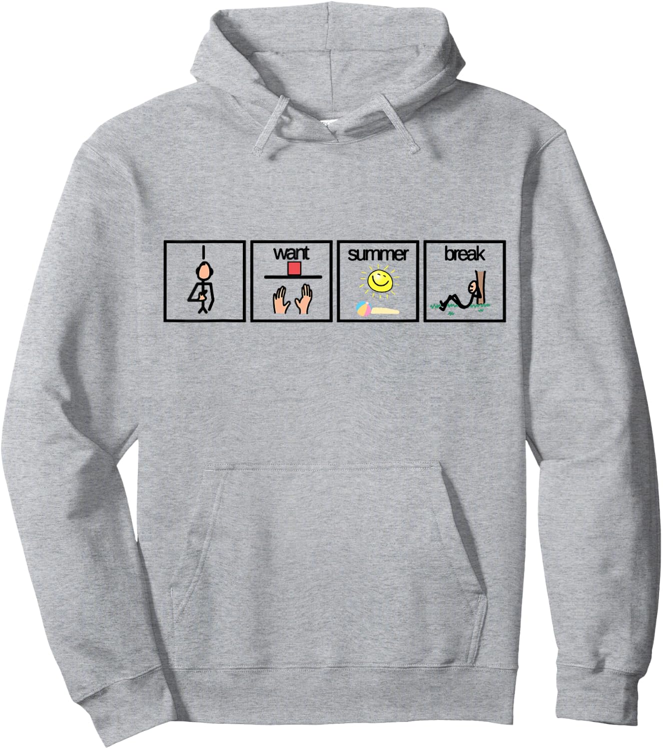 I Want Summer Break Shirt for Special Education Teacher Men Women Kids Hoodie - Hoodie | Ash