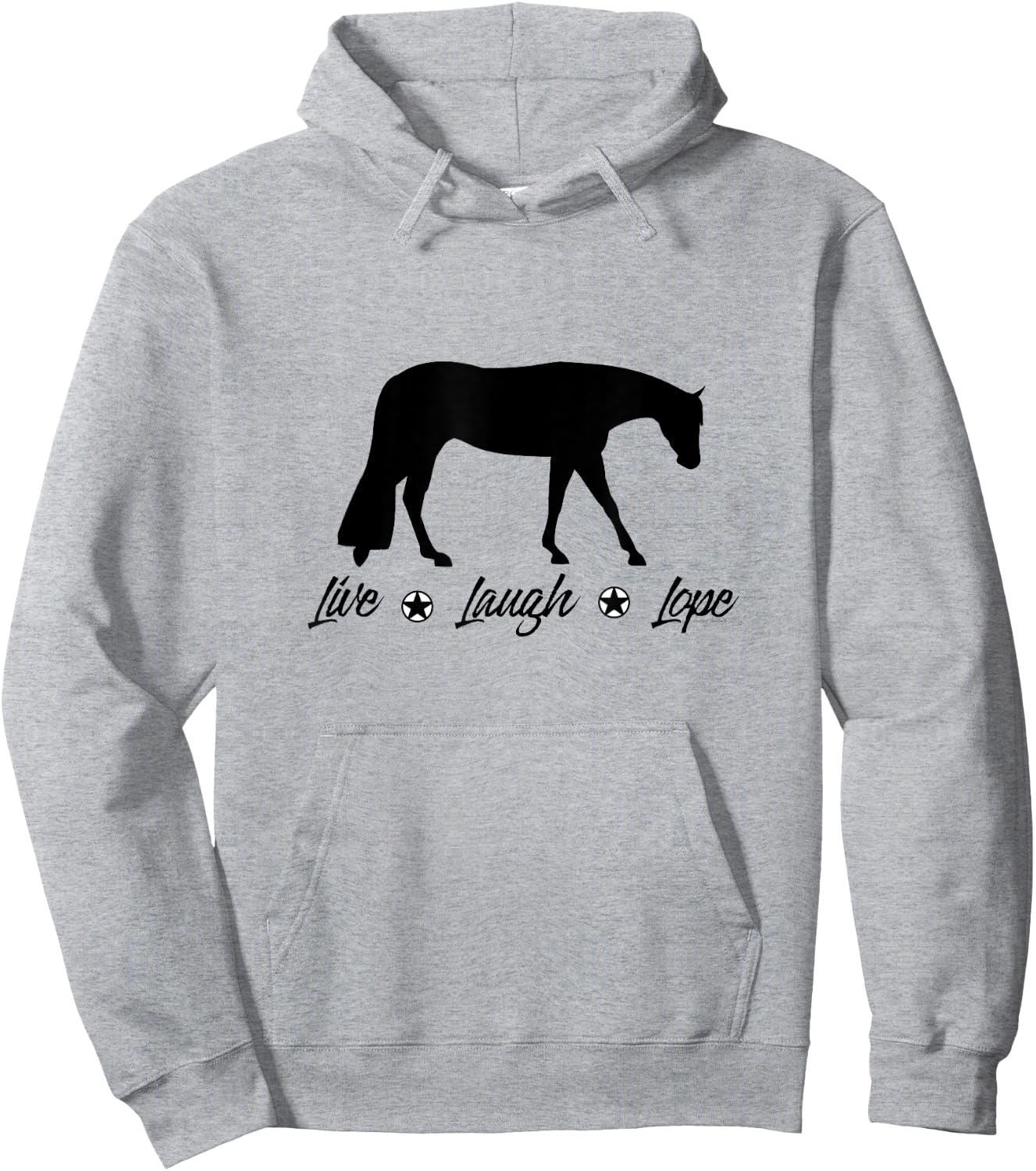 Live Laugh Lope Equestrian Western Pleasure Horse Hoodie - Hoodie | Ash