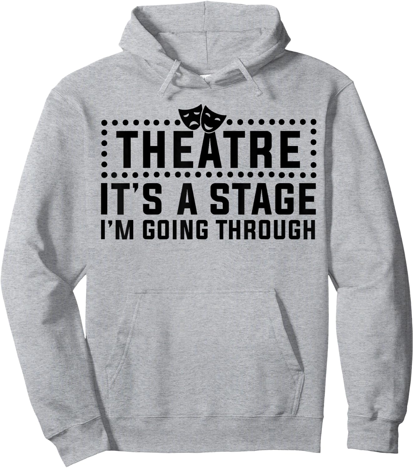 Theatre Actor Broadway Musical Theater Nerd Thespian Hoodie - Hoodie | Ash