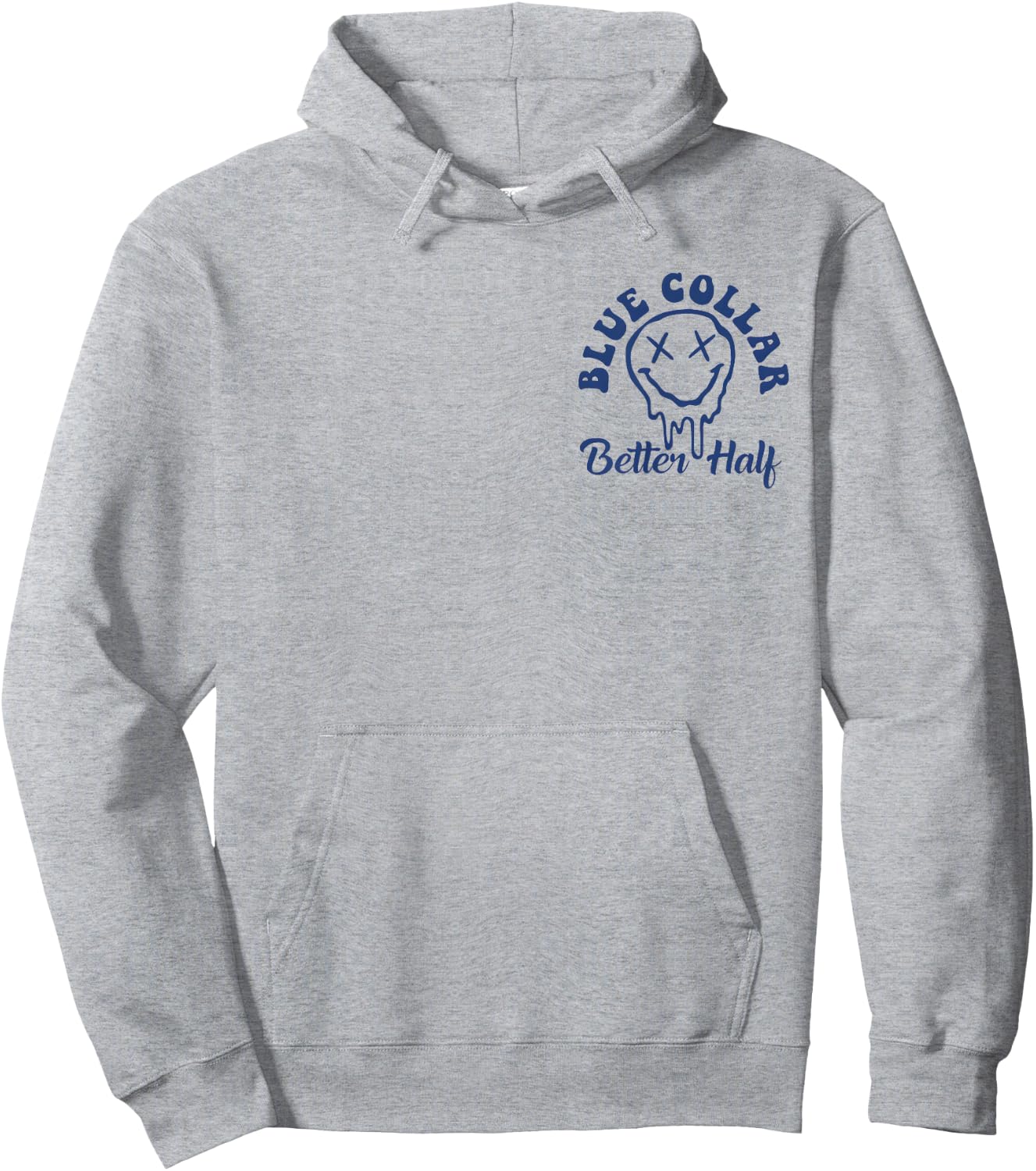 Blue Collar Better Half Spoiled By My Blue Collar Man Hoodie - Hoodie | Ash