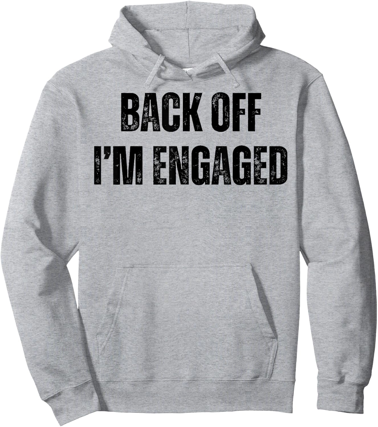 Back Off I'm Engaged Funny Engagement Fiance Bachelor Party Hoodie - Hoodie | Ash