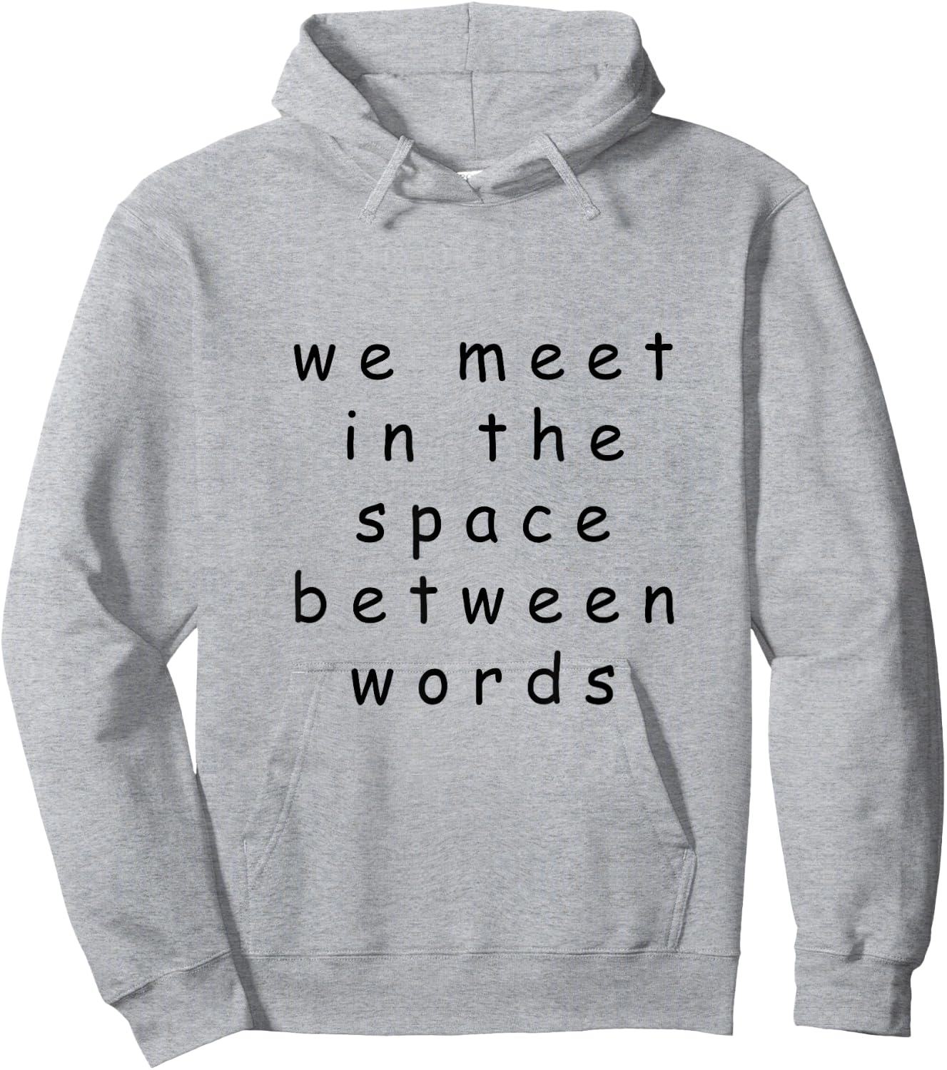We Meet In The Space Between Words | Ram Dass Yoga Hoodie - Hoodie | Ash