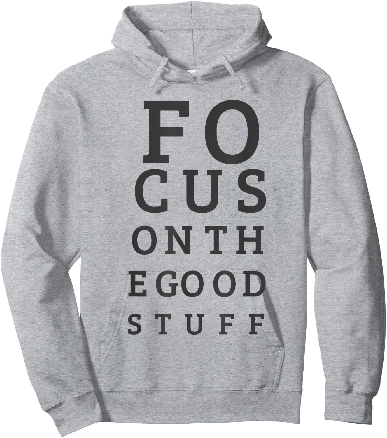 Focus On The Good Stuff - Inspirational Hoodie - Hoodie | Ash