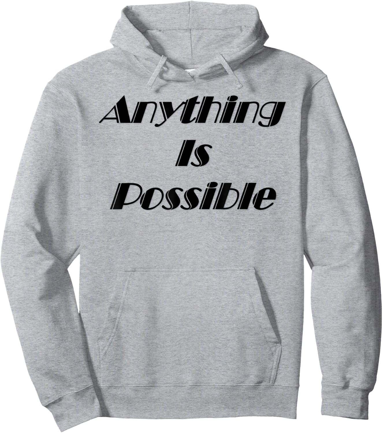 Anything is Possible Hoodie - Hoodie | Ash