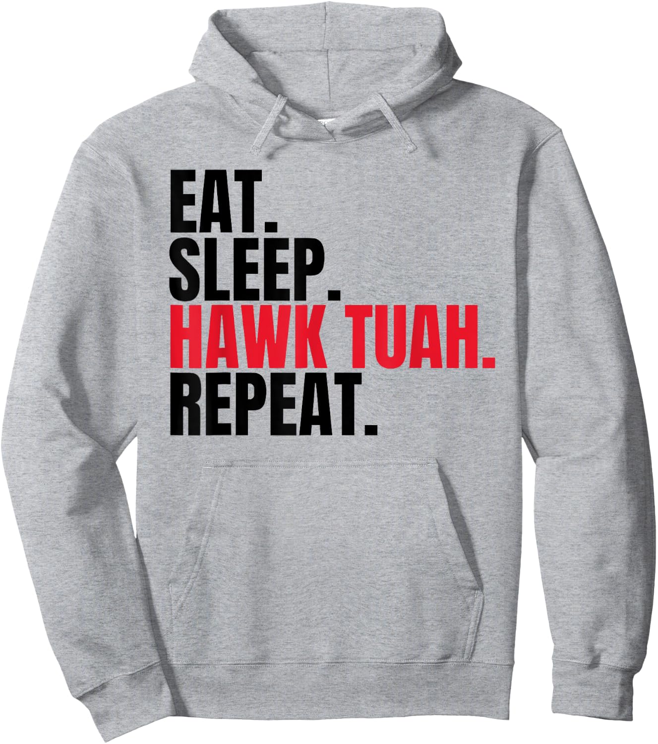 Retro Eat Sleep Hawk Tuah Repeat Funny Viral Election Hoodie - Hoodie | Ash