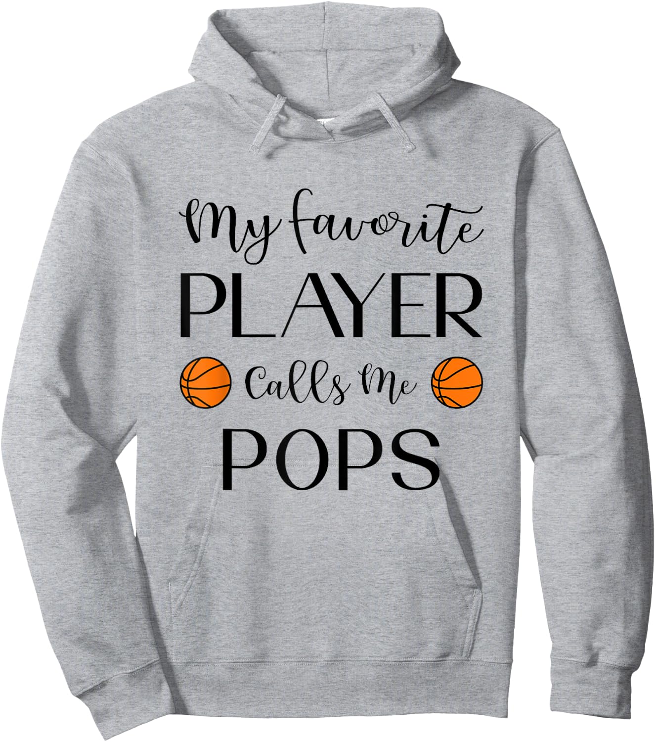 Basketball My Favorite Player Calls Me Pops Grandpa Hoodie - Hoodie | Ash