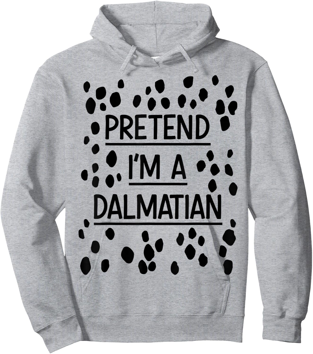 Pretend Im a Dalmatian Easy Lazy Costume for Halloween Party Hoodie - Hoodie | Ash