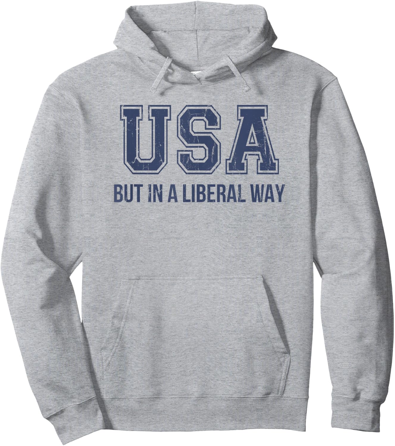 USA But In A Liberal Way, 4th of July Hoodie - Hoodie | Ash