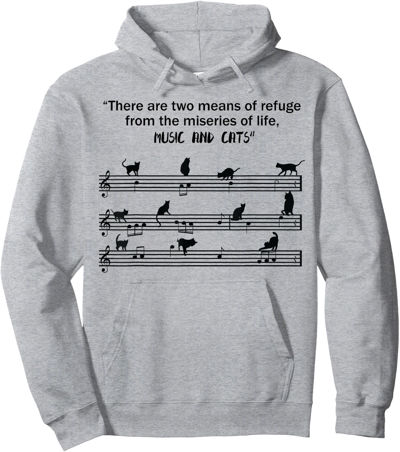 Means Of Refuge From The Miseries Of Life Music & Cats Shirt Hoodie - Hoodie | Ash