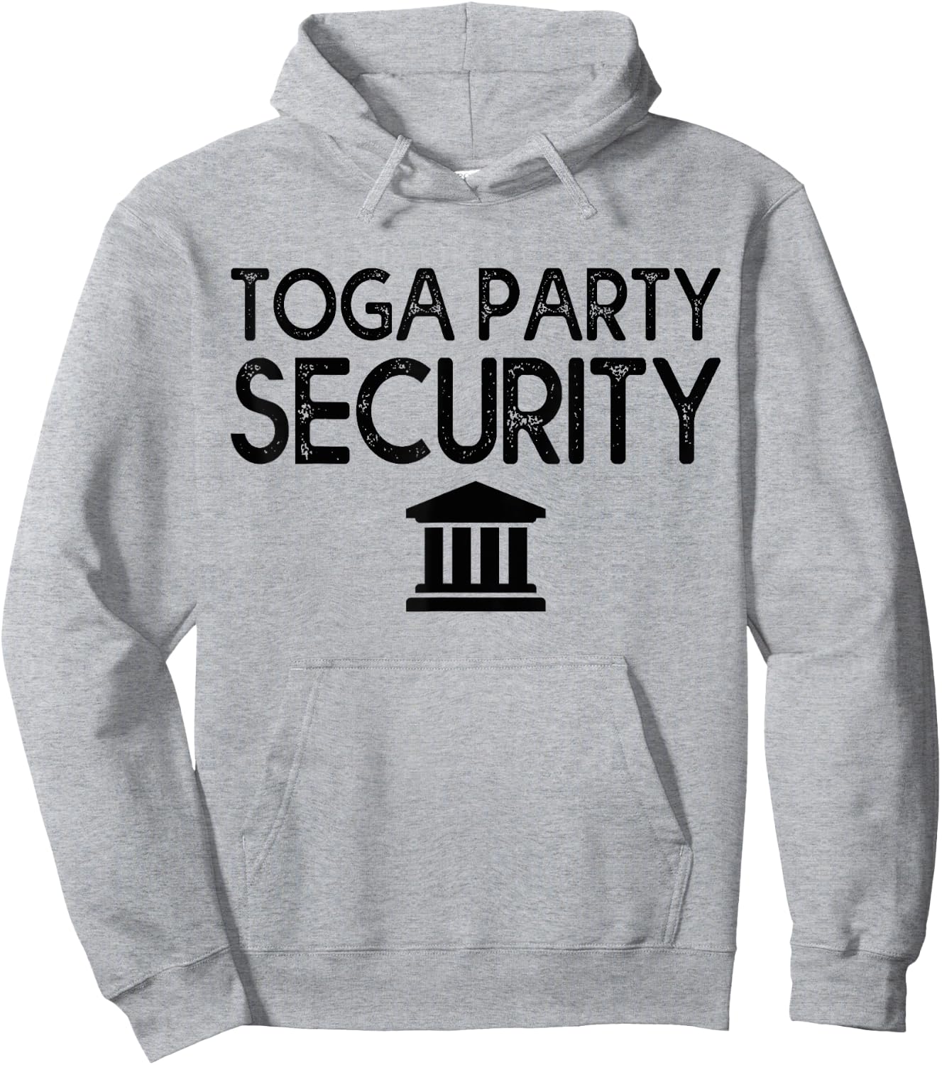 Toga Party Security Guard Greek Celebration College Frat Boy Hoodie - Hoodie | Ash