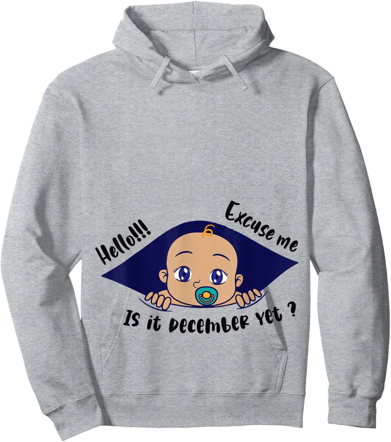 Excuse Me Is It December Yet Pregnancy Baby Announcement Hoodie - Hoodie | Ash