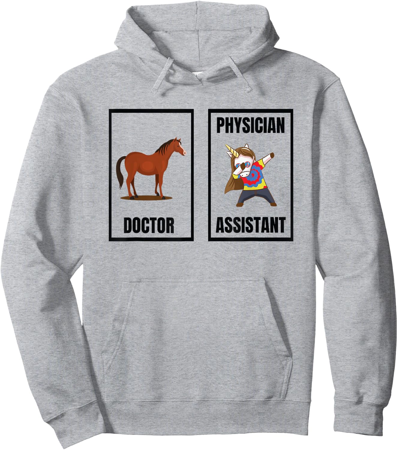 Funny Doctor Vs Physician Assistant Unicorn Dance PA School Hoodie - Hoodie | Ash