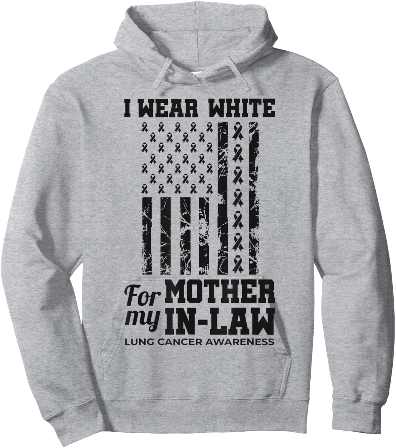 I Wear White For My Mother-In-Law Lung Cancer Awareness Hoodie - Hoodie | Ash