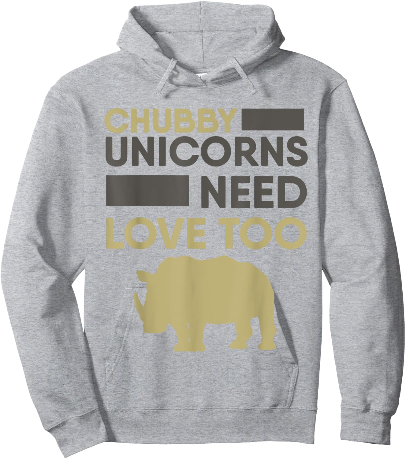 Chubby Unicorns Need Love Too Rhino Rhinoceros Hoodie - Hoodie | Ash