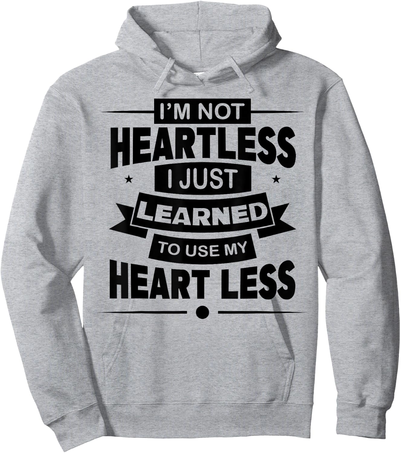 I'm Not Heartless Just Using My Heart Less Break Up Hoodie - Hoodie | Ash