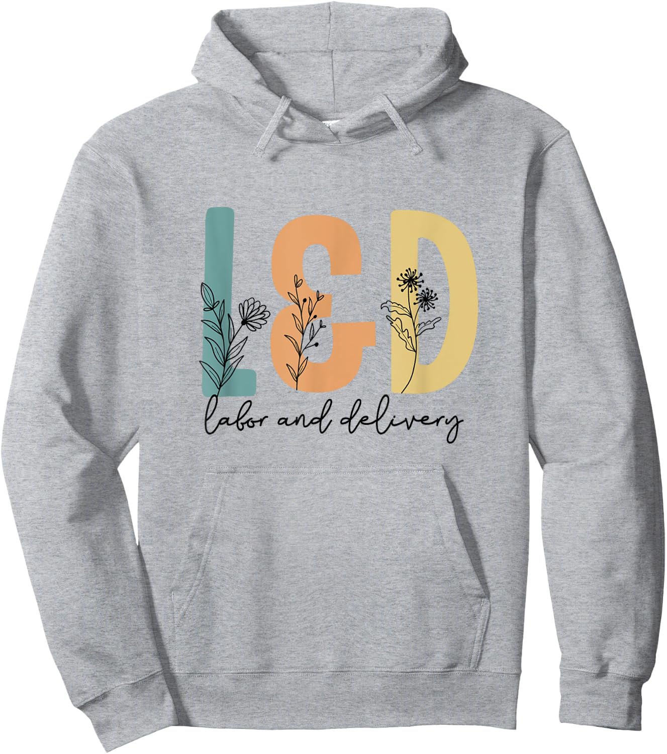 Retro Wildflower L&D Labor and Delivery Team Matching Scrub Hoodie - Hoodie | Ash