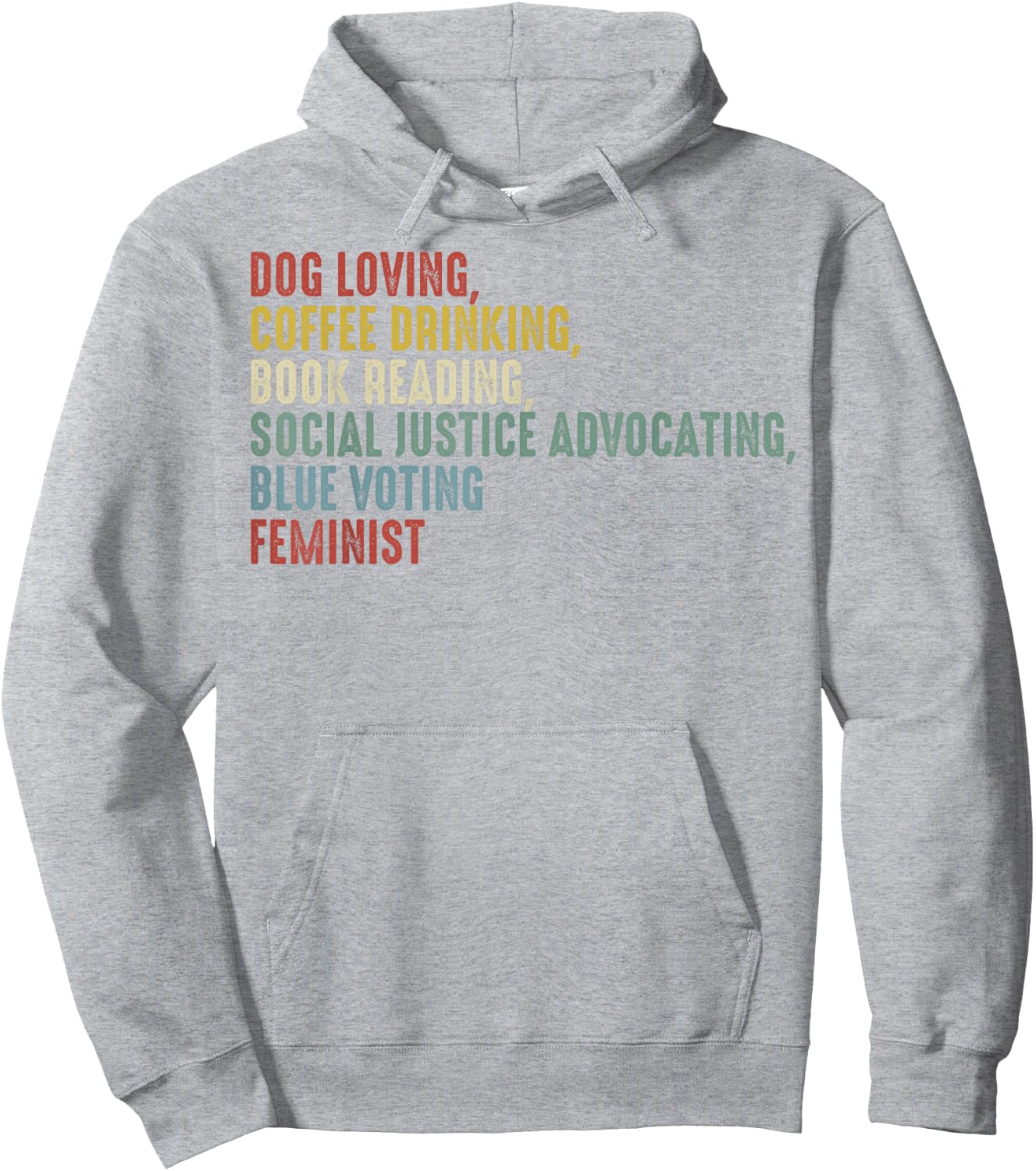 Dog Loving Coffee Drinking Book Reading Social Justice Hoodie - Hoodie | Ash