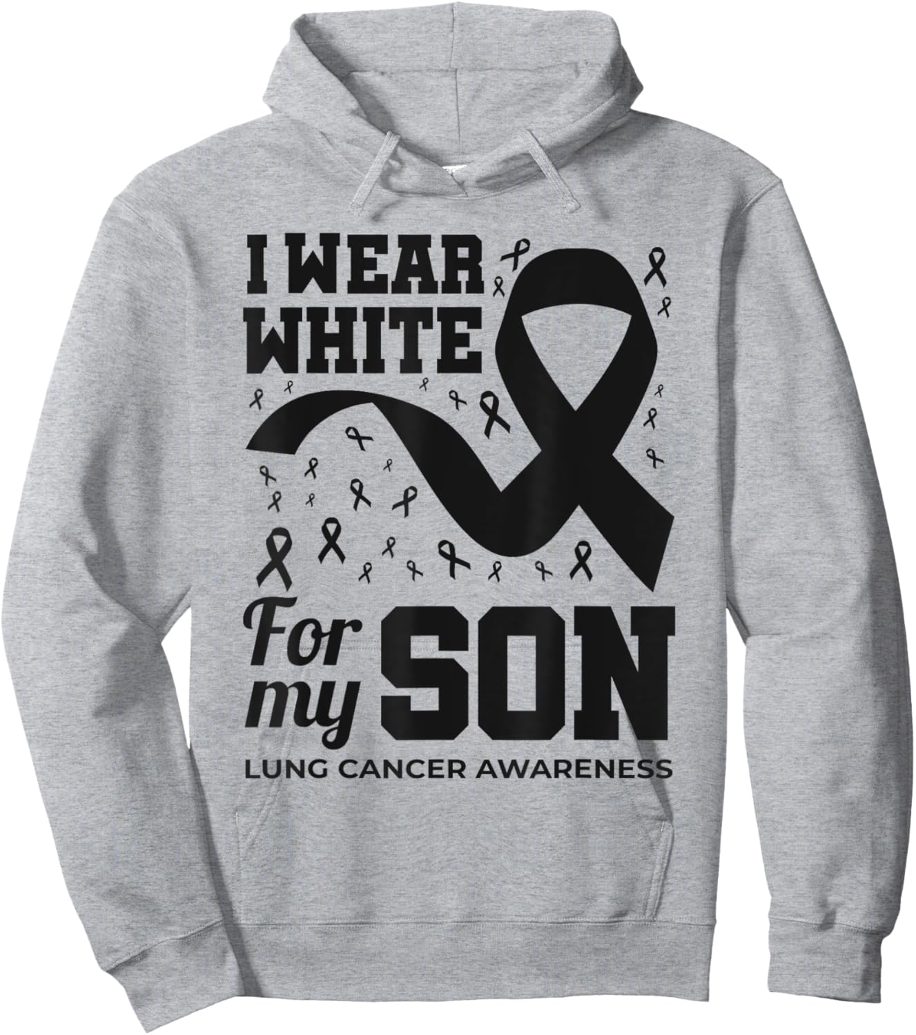 I Wear White For My Son Lung Cancer Awareness Month Hoodie - Hoodie | Ash