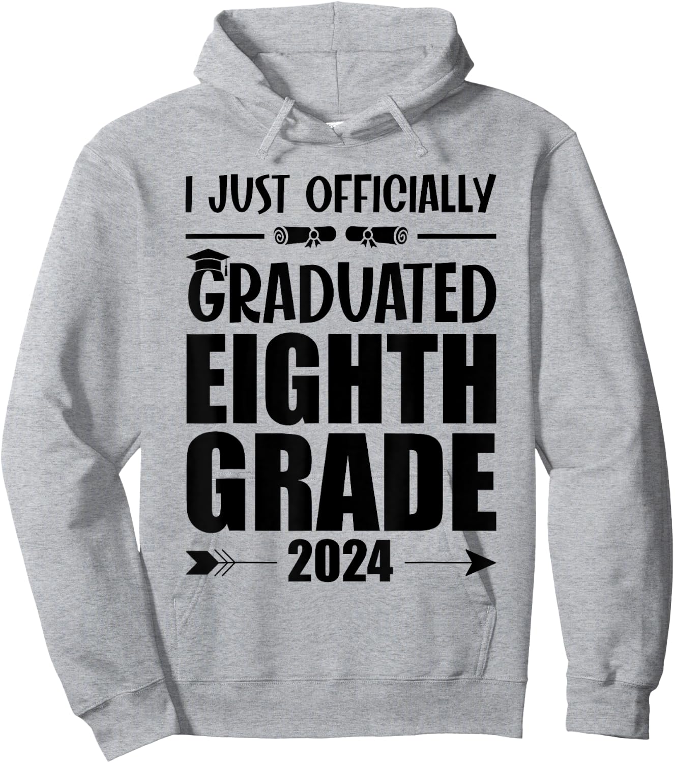 I Officially Graduated Eighth Grade Graduation Class of 2024 Hoodie - Hoodie | Ash