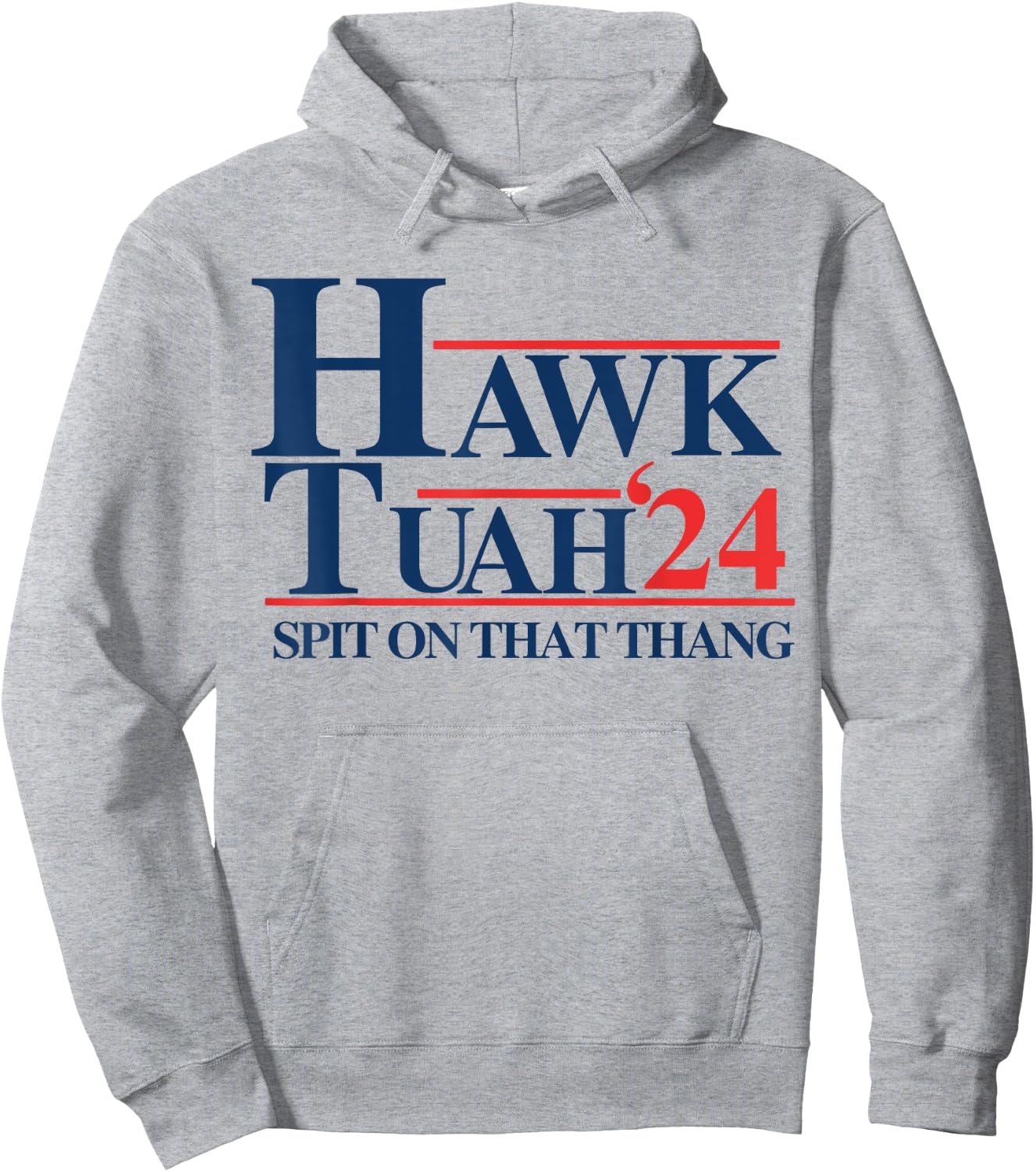 Hawk Tuah 2024 Hawk Tuah 24 Spit On That Thang Hawk Tush , Small, White Hoodie - Hoodie | Ash