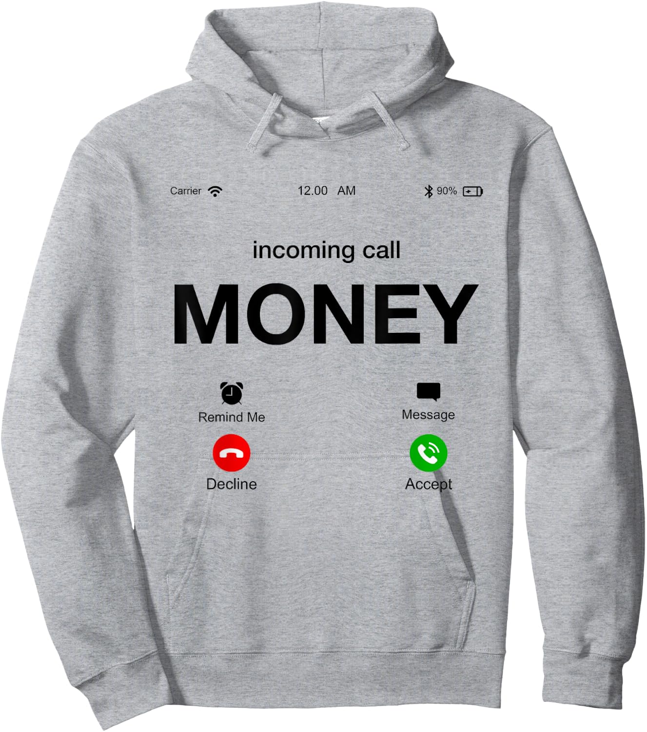 Incoming Call Money Is Calling Illustration Graphic Designs Hoodie - Hoodie | Ash