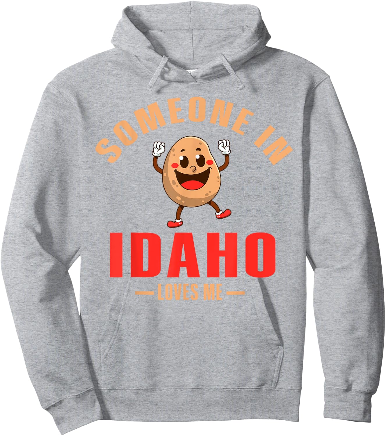 Someone In Idaho Loves Me Hoodie - Hoodie | Ash