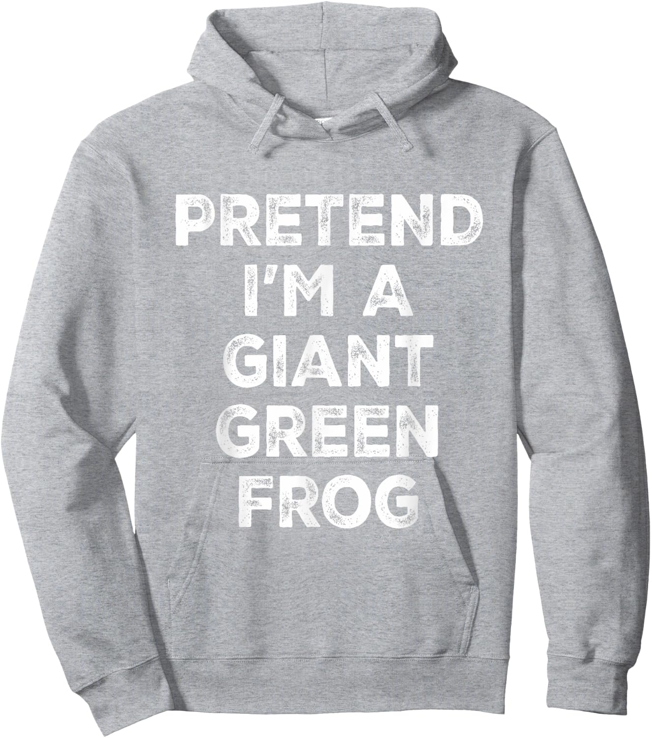 Pretend I'm A Giant Green Frog Lazy Halloween Costume Hoodie - Hoodie | Ash