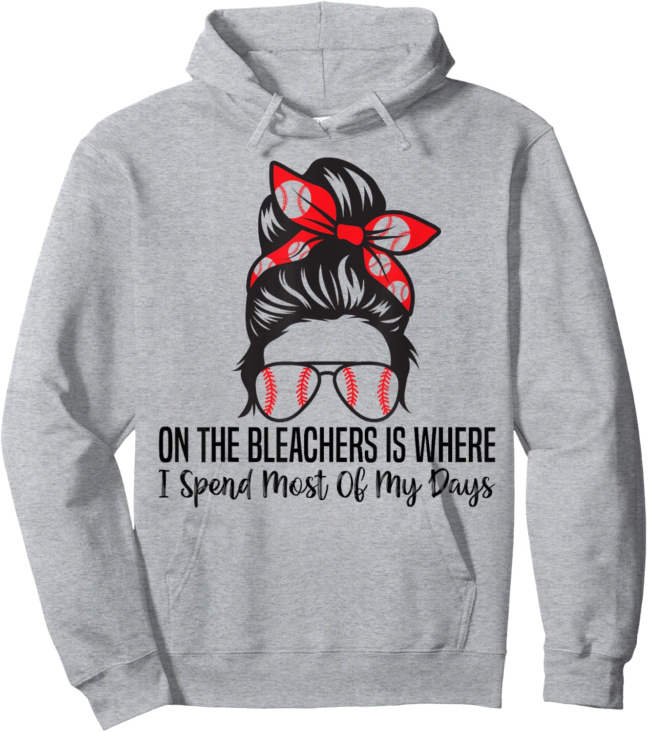 On The Bleachers Is Where I Spend Most Of My Days funny Hoodie - Hoodie | Ash