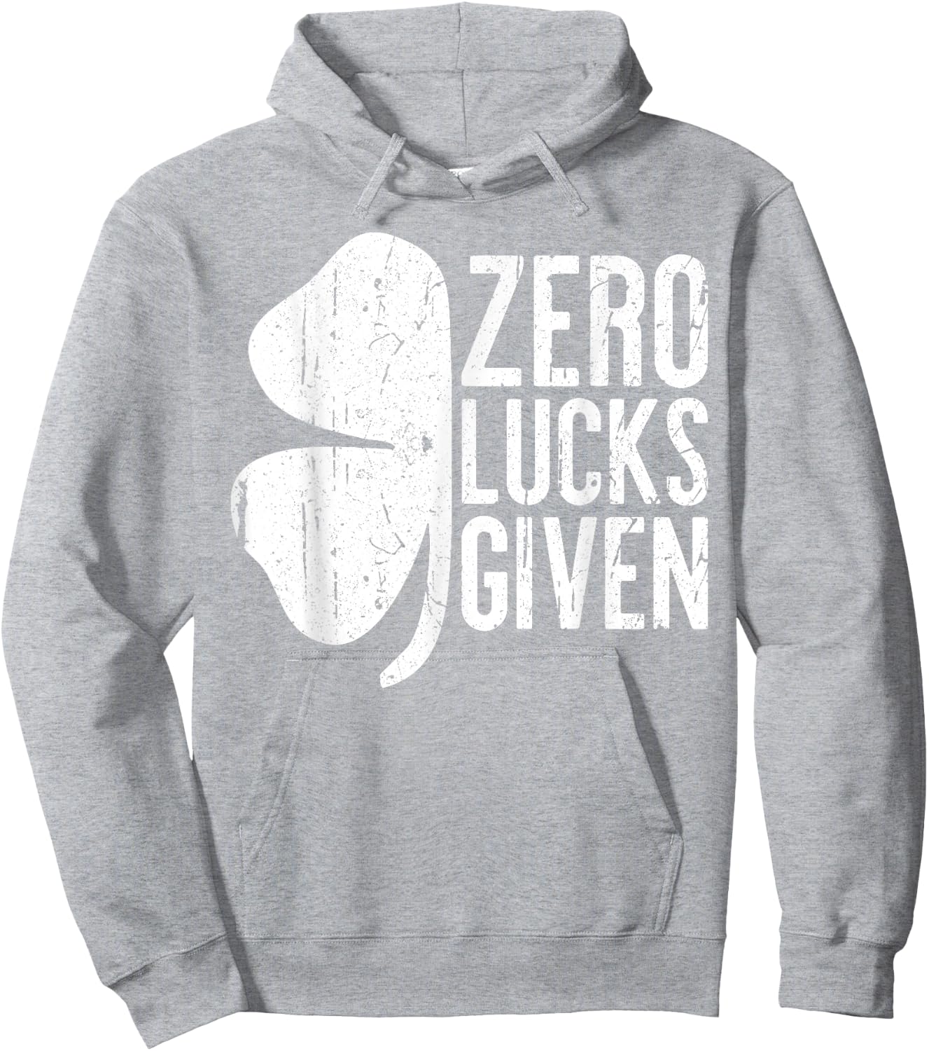 Zero Lucks Given Shirt Irish Men Women St Patricks Day Hoodie - Hoodie | Ash