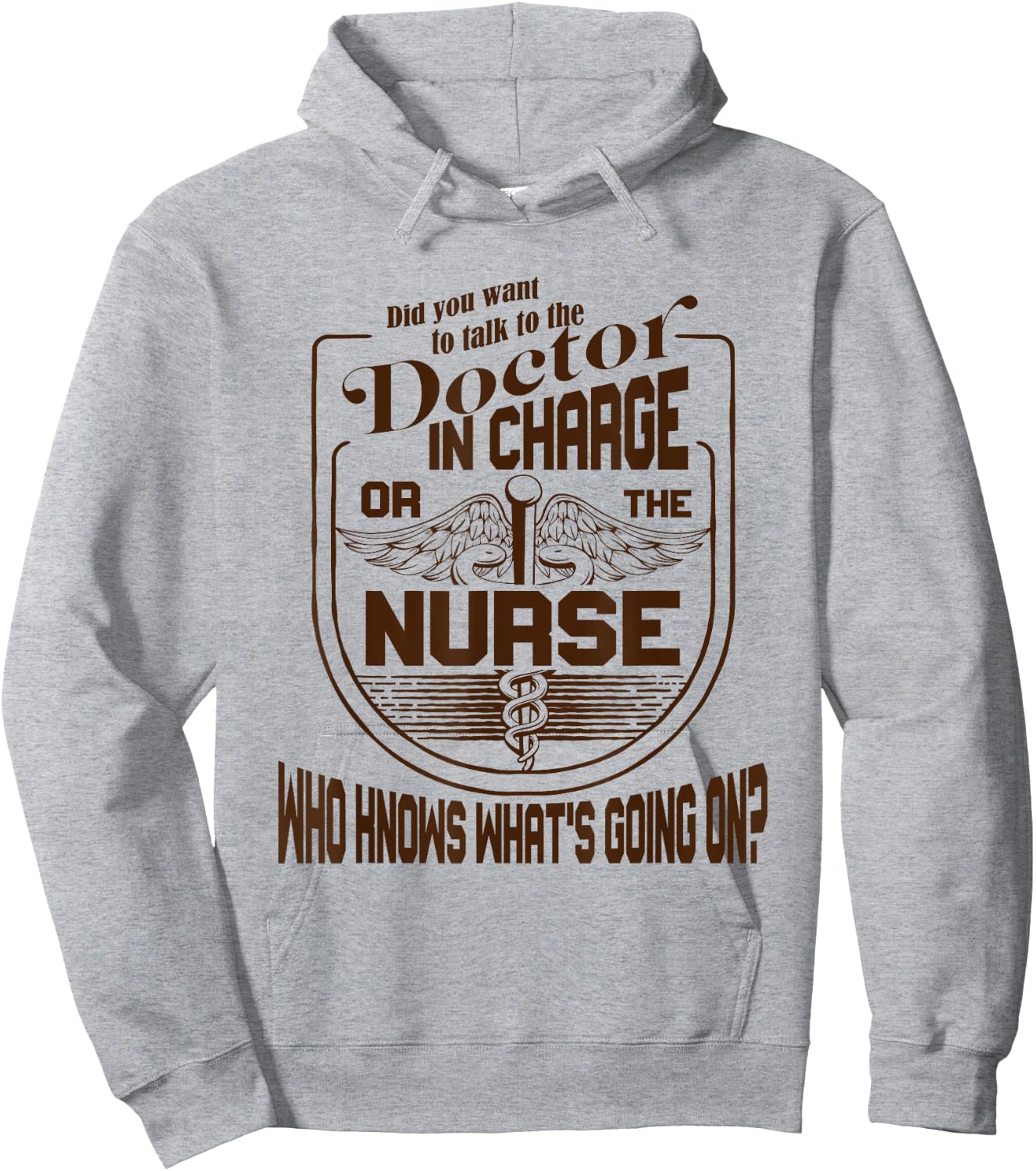 Doctor Nurse Humor Nurse Knows What’s Going On Nurse Hoodie - Hoodie | Ash