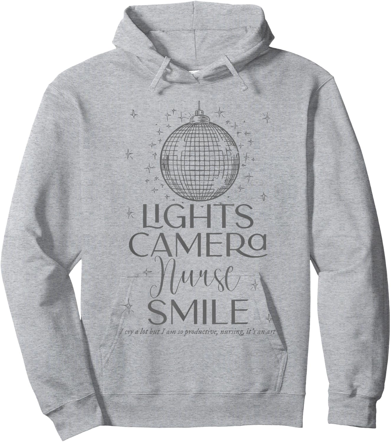 Lights Camera Nurse Smile Hoodie - Hoodie | Ash