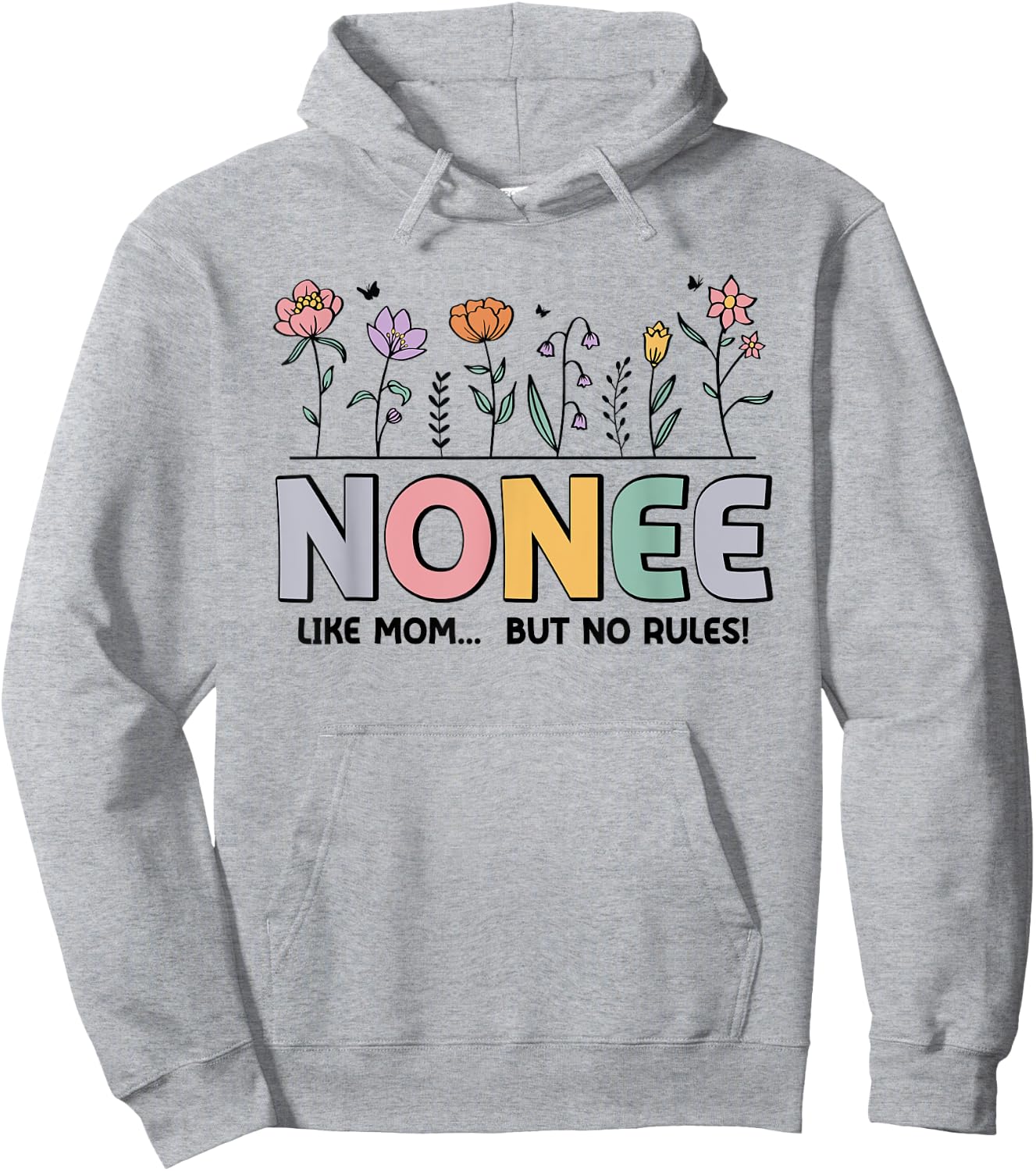 Nonee Like Mom... But No Rules Hoodie - Hoodie | Ash