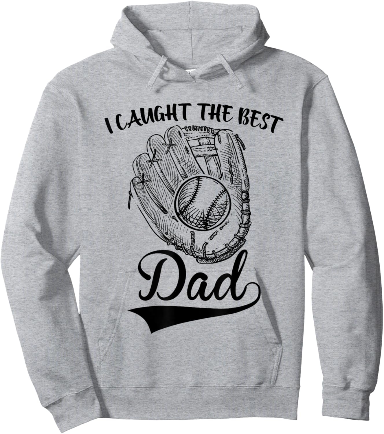 I Caught The Best Dad Funny Baseball Father's Day Hoodie - Hoodie | Ash