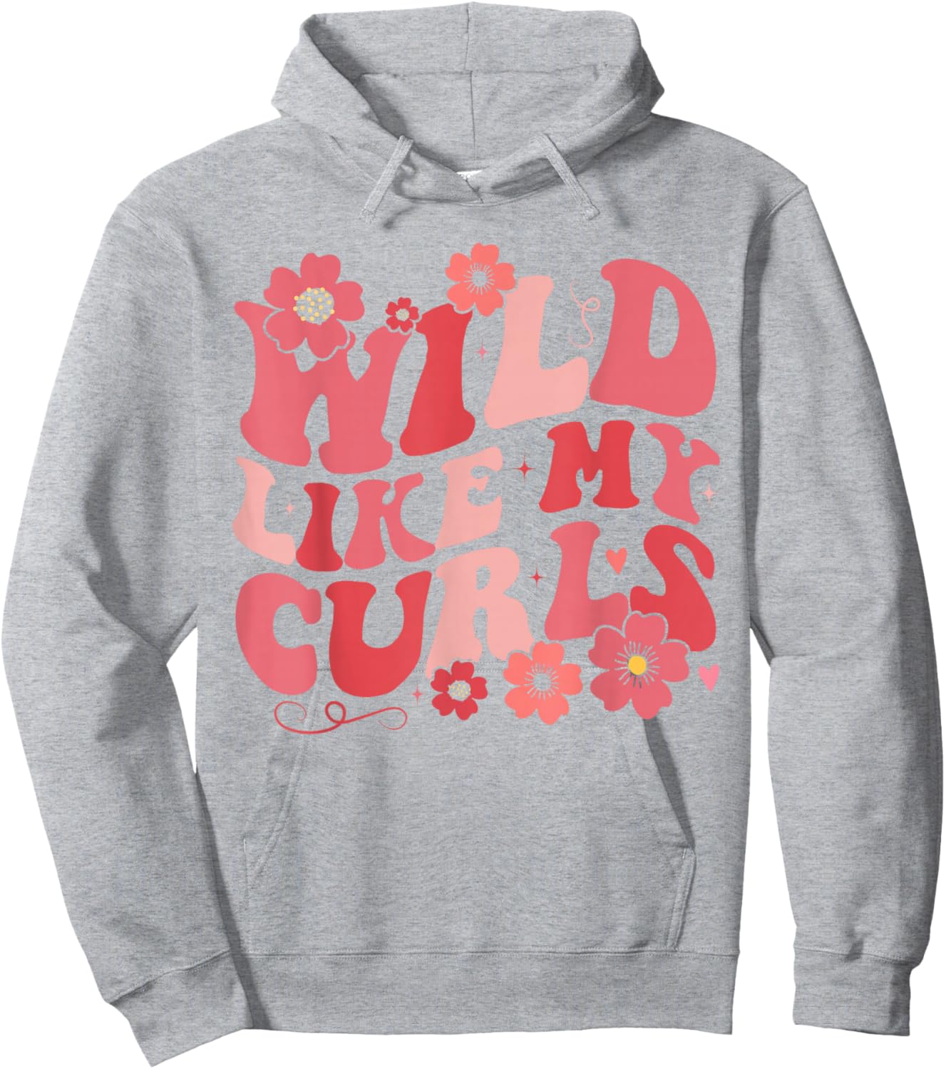 Toddler Girls Wild Like My Curls Funny Curly Hair Groovy Hoodie - Hoodie | Ash