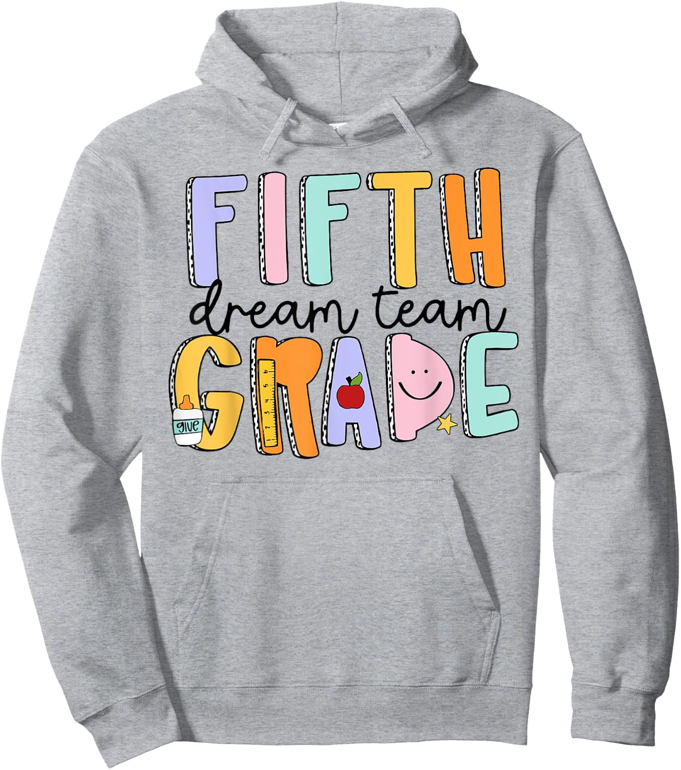 Fifth Grade Dream Team 5th Grade Teachers Back To School Women Girls Kids Hoodie - Hoodie | Ash
