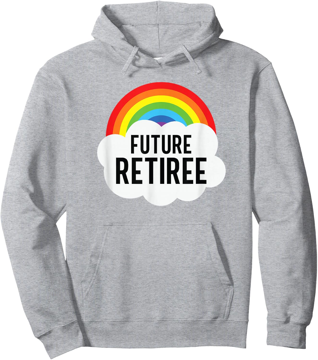 Future Retiree Funny Sarcasm Semi Retirement Hoodie - Hoodie | Ash