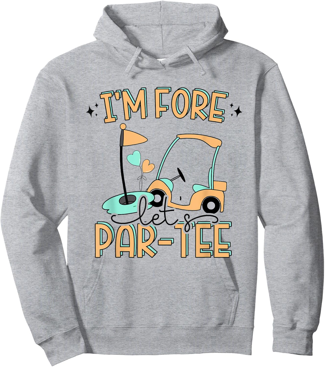 I'm Fore Let's Par- Funny Golf 4th Birthday Golf Party Hoodie - Hoodie | Ash