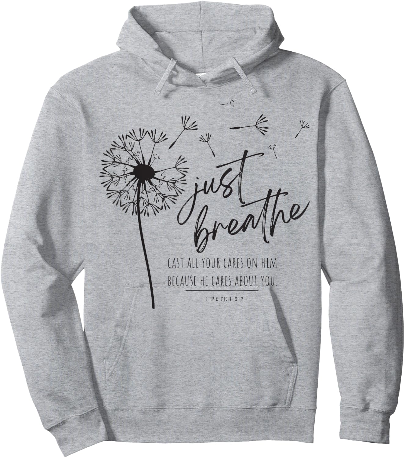 Just Breathe Cast All Your Cares On Him Because He Cares Hoodie - Hoodie | Ash