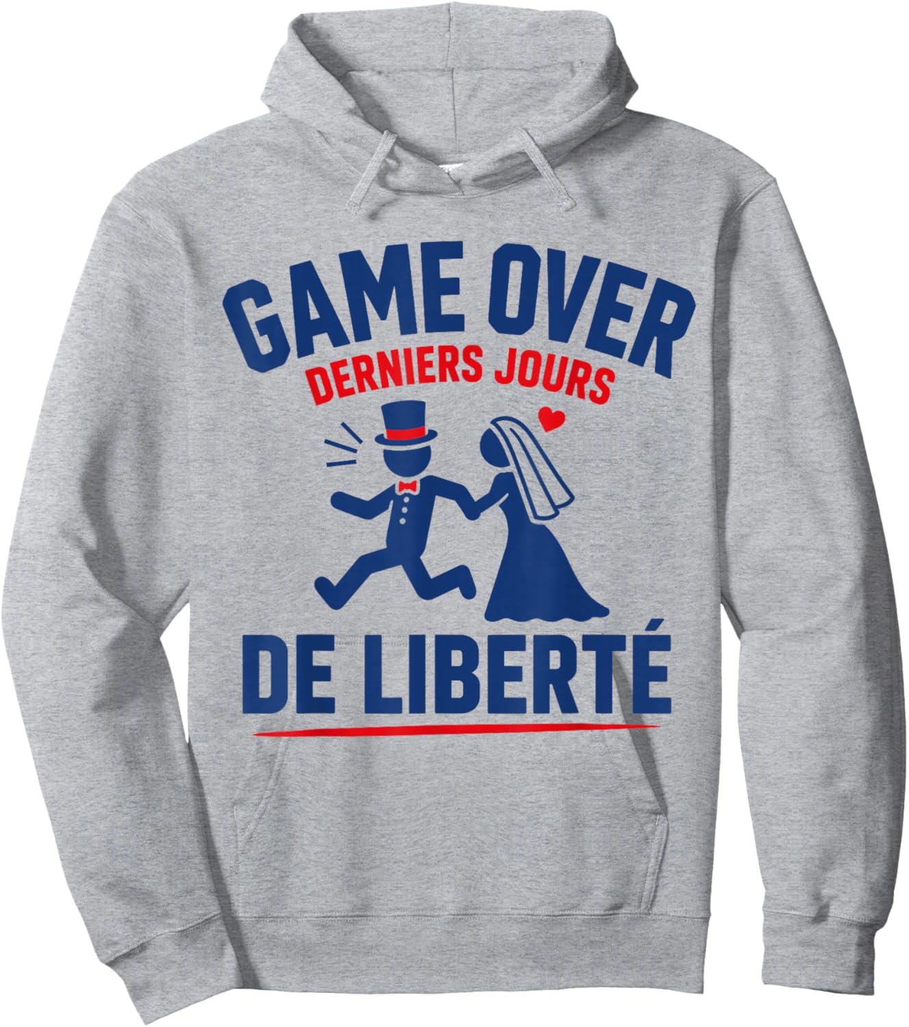 Humour EVG Game Over Derniers Jours De Liberté Mariage Hoodie - Hoodie | Ash