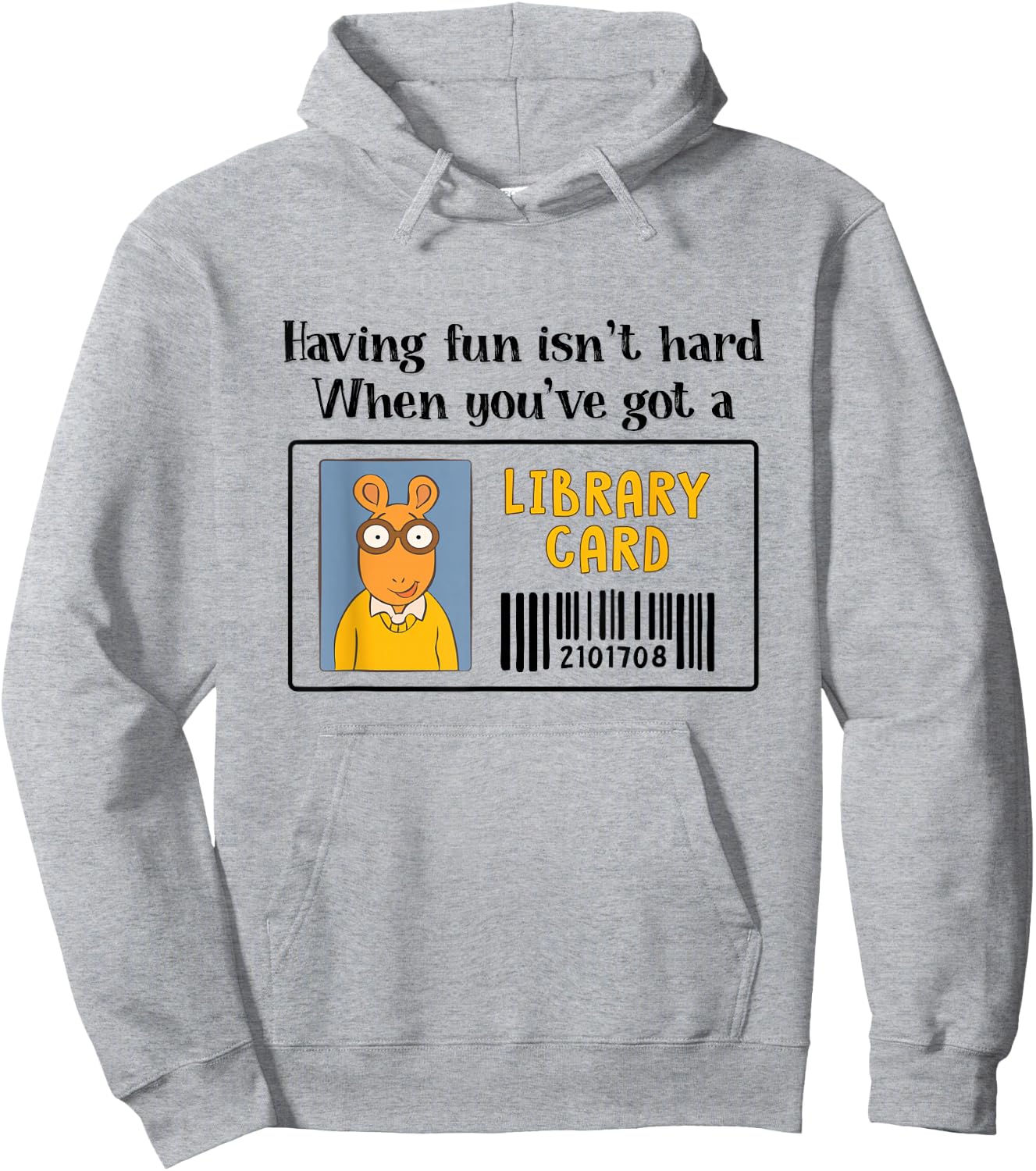 Having Fun Isn't Hard Library Card Reading Book Librarian Hoodie - Hoodie | Ash