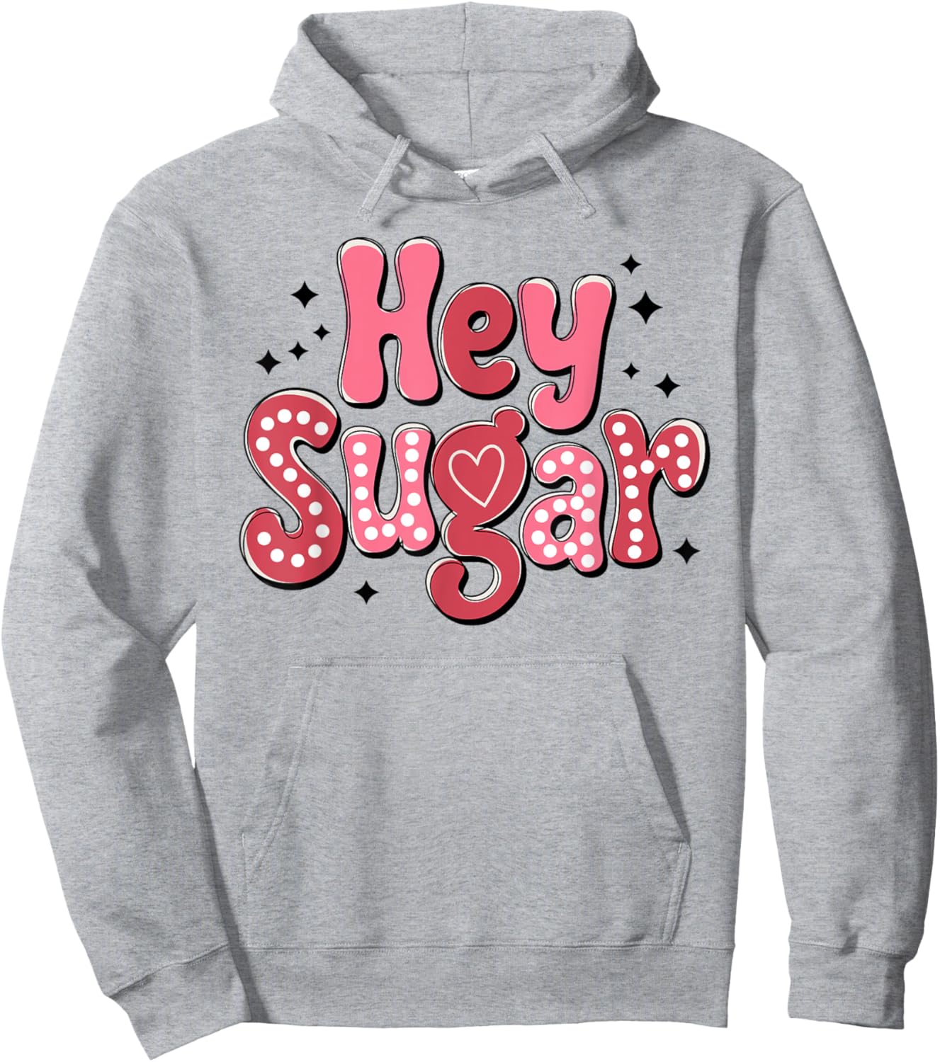 Hey Sugar Cute Funny Valentine's Day Women Girls Kids Hoodie - Hoodie | Ash
