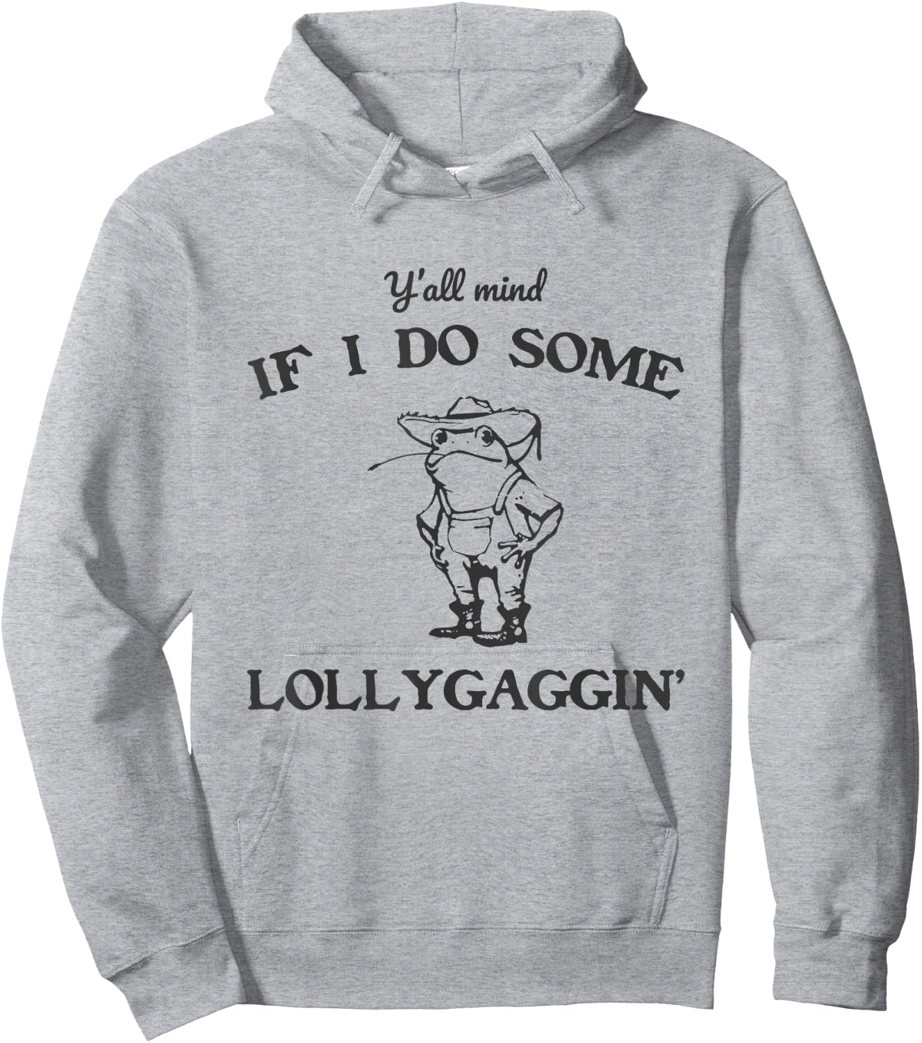 Lollygagger Shirt Funny Country Shirts Frog Dilly Dally Hoodie - Hoodie | Ash