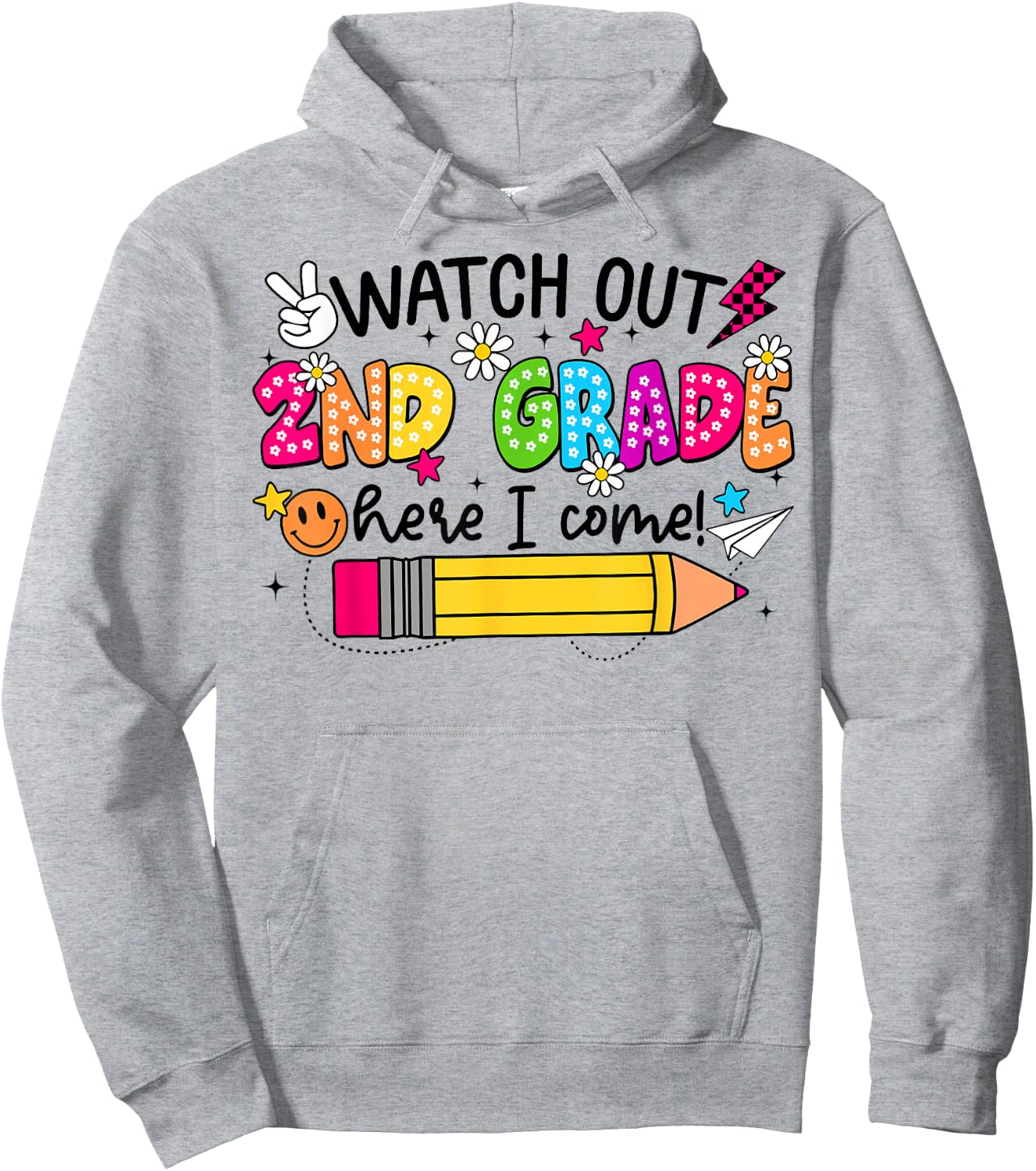 Watch Out Second Grade Here I Come 2nd Grade Back To School Hoodie - Hoodie | Ash
