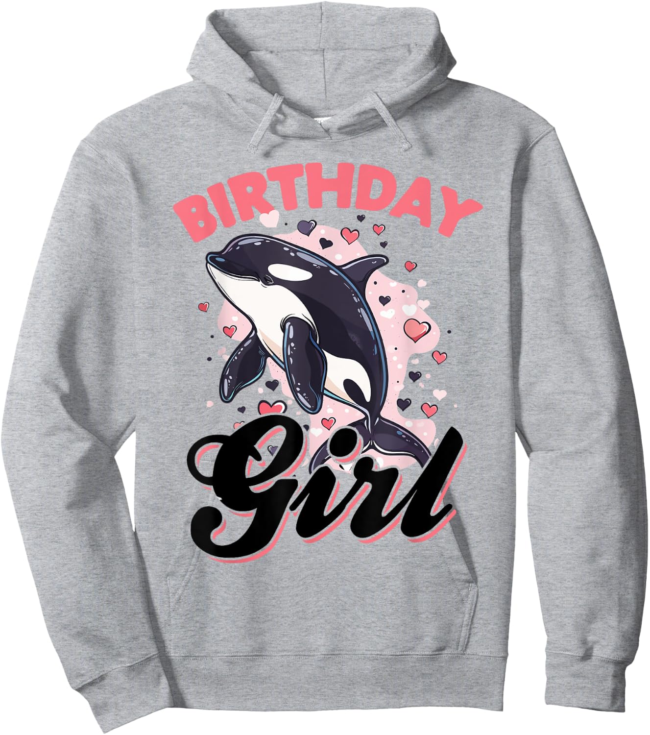 Funny Orca Animal Birthday Girl Hoodie - Hoodie | Ash