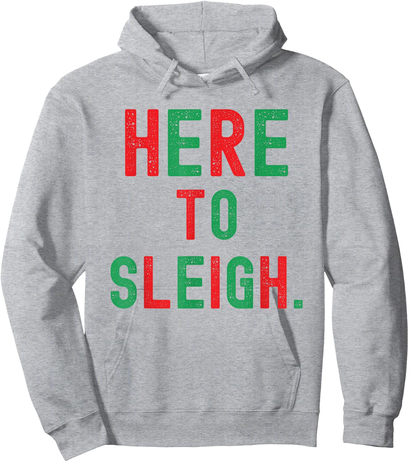 Here to Sleigh Xmas funny Slay Christmas Puns Women Girl Hoodie - Hoodie | Ash