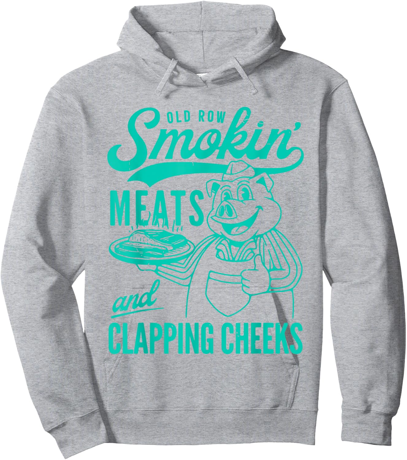 Old Vintage Row Smokin' Meats And Clapping Cheeks Women Men Hoodie - Hoodie | Ash