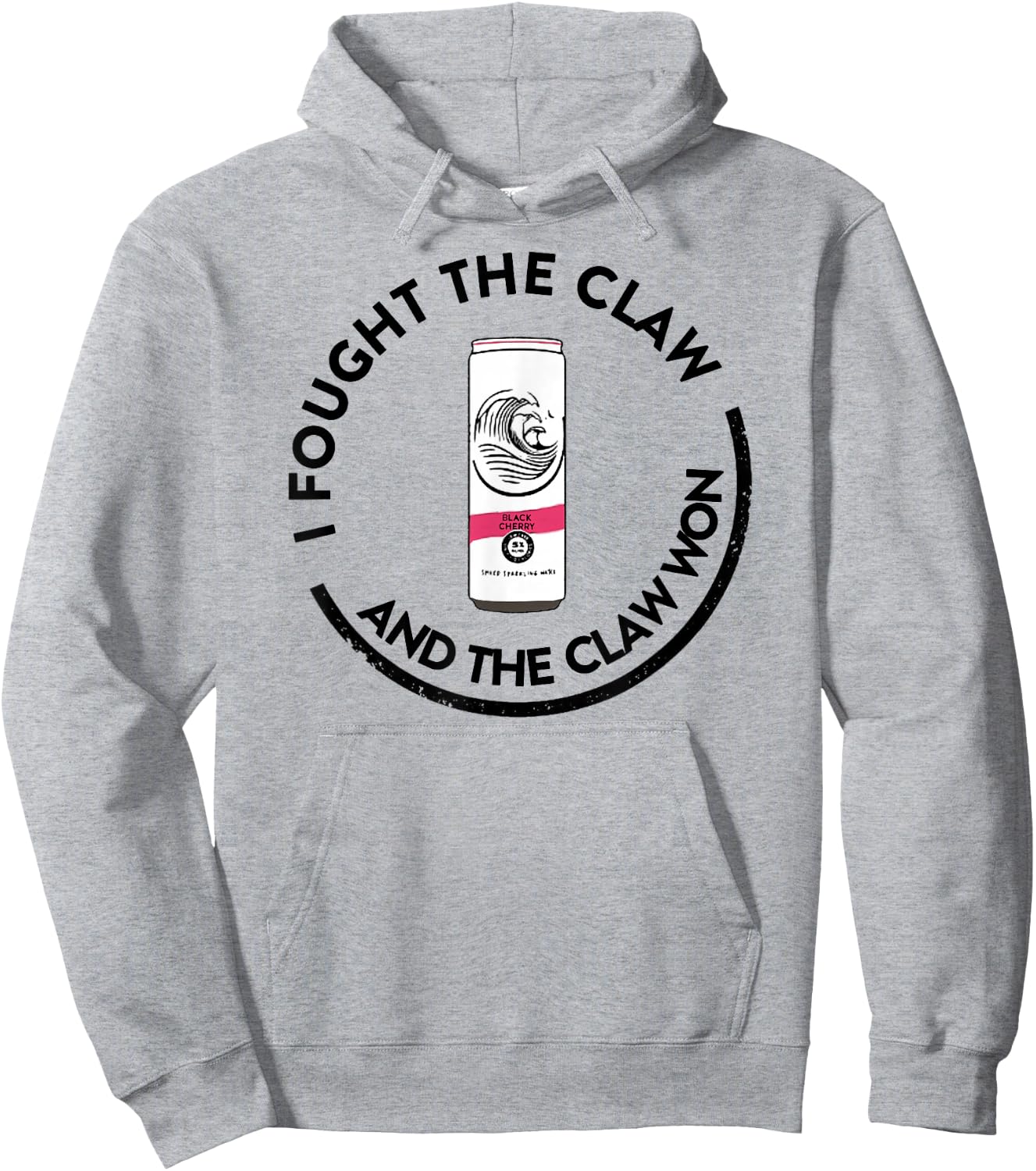I Fought The Claw and The Claw Won Hoodie - Hoodie | Ash