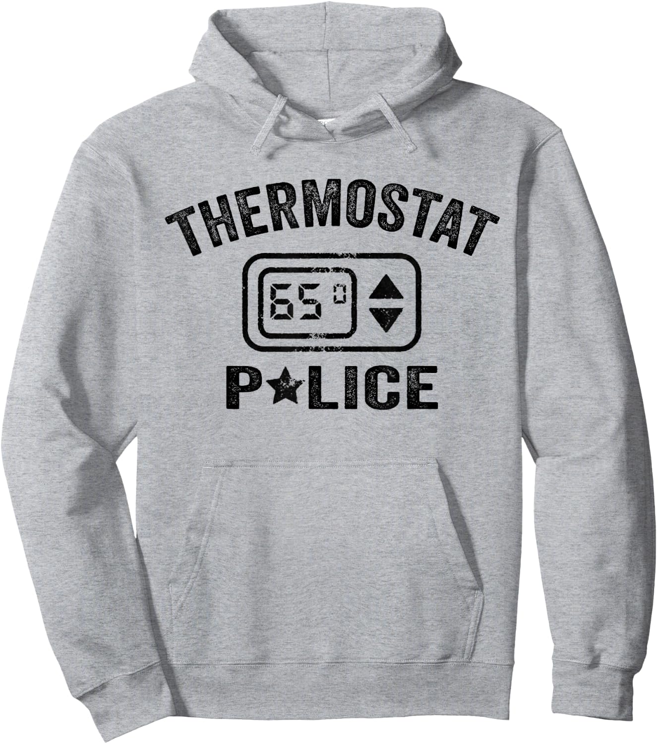 Thermostat Police Mom Dad Husband Wife Grandpa Thermo Daddy Hoodie - Hoodie | Ash